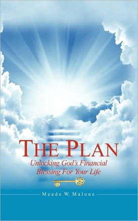 The Plan: Unlocking God's Financial Blessing for Your Life - 9781449086077