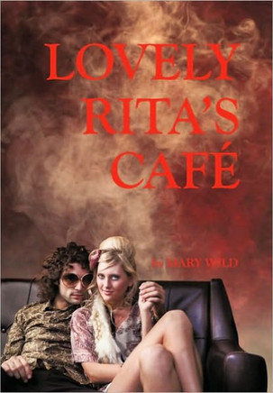 Lovely Rita's Cafe - 9781452068466