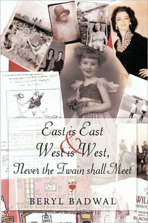 East is East and West is West, Never the Twain shall Meet - 9781449029838