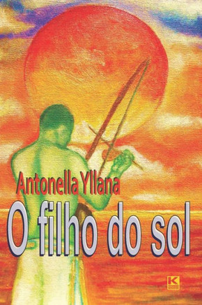 O filho do sol (Portuguese Edition)