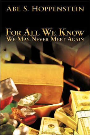 For All We Know: We May Never Meet Again - 9781452088587