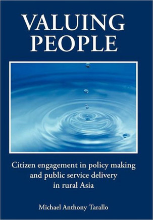 Valuing People: Citizen Engagement in Policy Making and Public Service Delivery in Rural Asia - 9781468559484