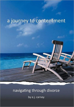 A journey to contentment: navigating through divorce - 9781468553147