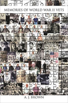 Memories of World War II Vets - 9781463460044