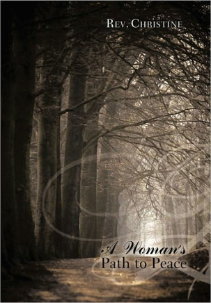 A Woman's Path to Peace - 9781456763060