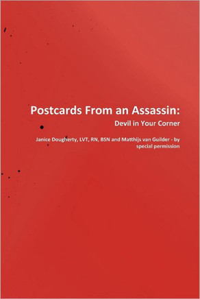 Postcards from an Assassin: Devil in Your Corner