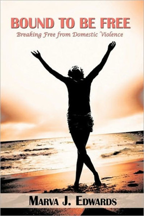 Bound to Be Free: Breaking Free from Domestic Violence - 9781449085179
