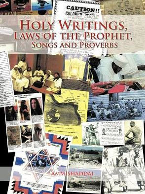 Holy Writings, Laws of the Prophet, Songs and Proverbs
