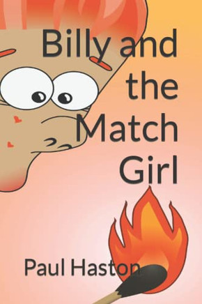 Billy And The Match Girl
