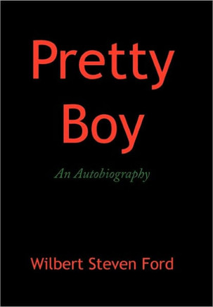 Pretty Boy: An Autobiography - 9781456711740
