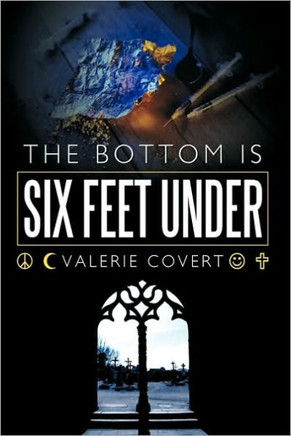 The Bottom is Six Feet Under - 9781449084622
