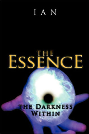 The Essence: The Darkness Within - 9781456766535