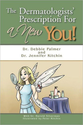 The Dermatologists' Prescription for a New You! - 9781463447410