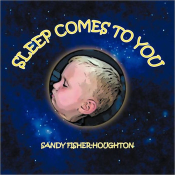 Sleep Comes to You