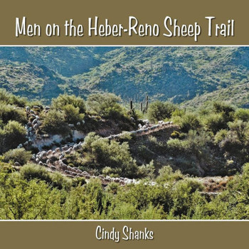 Men on the Heber-Reno Sheep Trail