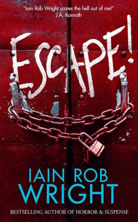 Escape! (Dark Ride: A Novel of Horror & Suspense)
