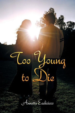 Too Young to Die - 9781481729185