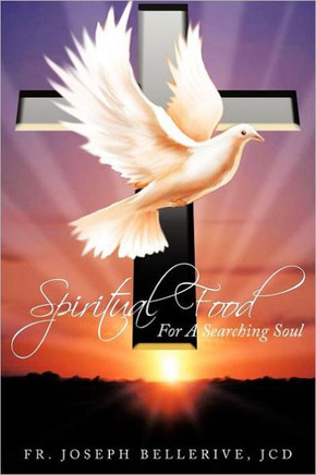 Spiritual Food for a Searching Soul - 9781468506006