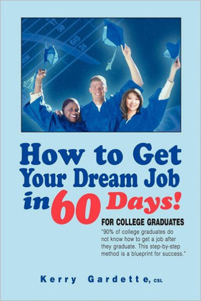 How to Get Your Dream Job in 60 Days
