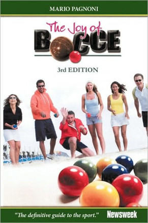 The Joy of Bocce: 3rd Edition