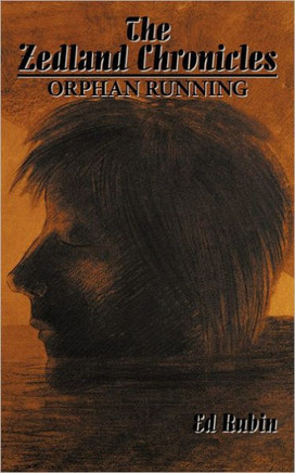 The Zedland Chronicles: Orphan Running