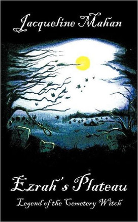 Ezrah's Plateau: Legend of the Cemetery Witch