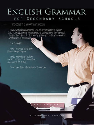 English Grammar for Secondary Schools