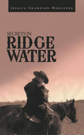 Secrets in Ridge Water
