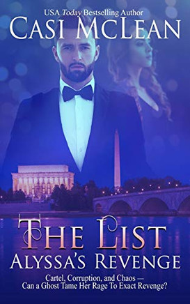 The List: Alyssa's Revenge (Deep State Mysteries)