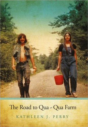 The Road to Qua Qua Farm - 9781452019062