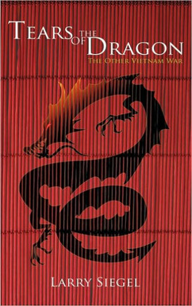 Tears of the Dragon: The Other Vietnam War
