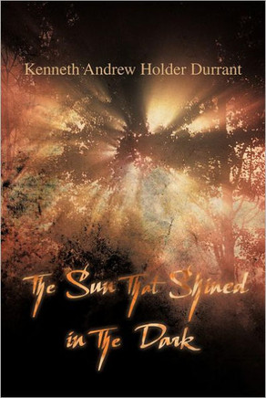The Sun that Shined in the Dark - 9781477244364
