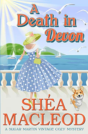 A Death In Devon (Sugar Martin Vintage Cozy Mysteries)