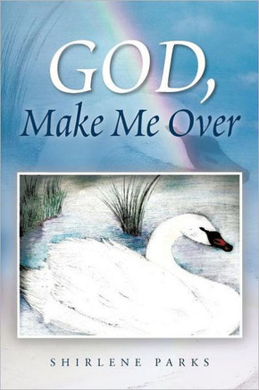 God, Make Me Over - 9781468561722