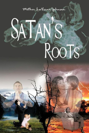 Satan's Roots