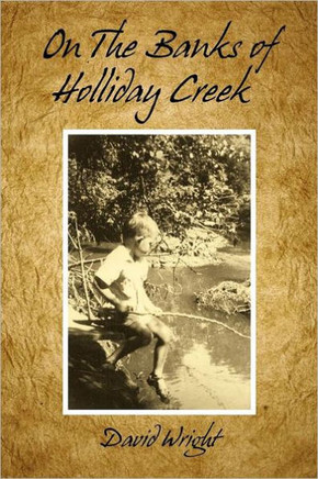 On the Banks of Holliday Creek - 9781477240236
