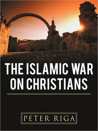 The Islamic War on Christians
