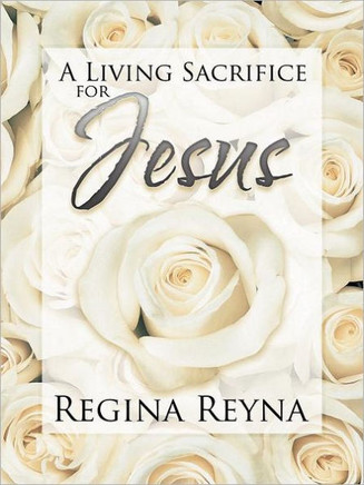 A Living Sacrifice for Jesus