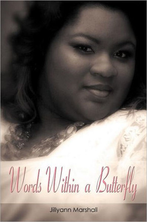 Words Within a Butterfly Words Within A Butterfly: Under Grace - 9781468594478
