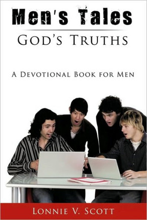Men's Tales - God's Truths: A Devotional Book for Men