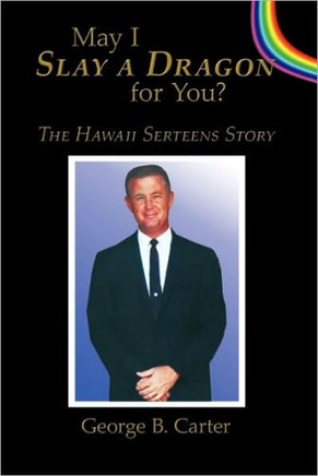 May I Slay a Dragon for You?: The Hawaii Serteens Story