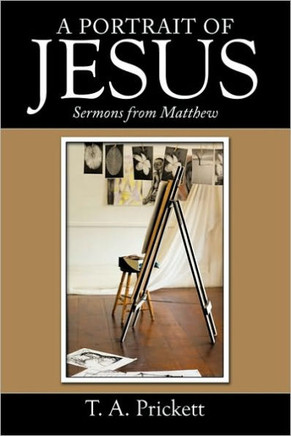 A Portrait of Jesus: Sermons from Matthew - 9781452013237