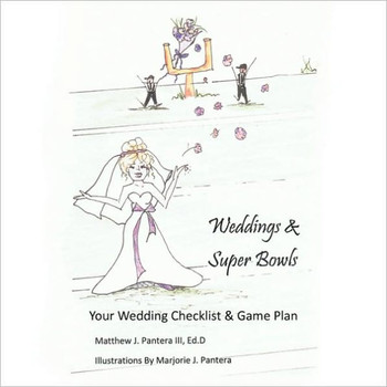 Weddings & Super Bowls: Your Wedding Checklist & Game Plan