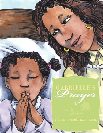 Gabrielle's Prayer: Gabrielle's Wish