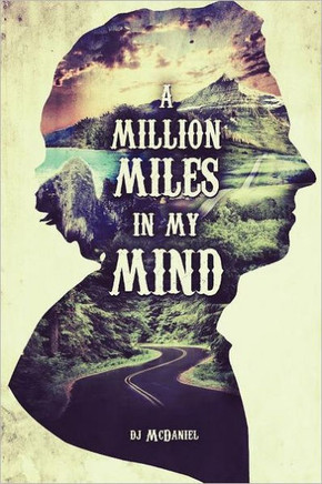 A Million Miles in my Mind
