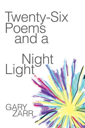 Twenty-six Poems and a Night Light