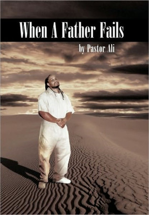 When a Father Fails - 9781452054995