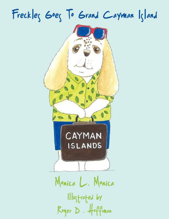 Freckles Goes To Grand Cayman Island
