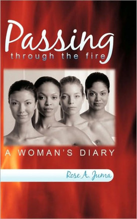 Passing Through the Fire: A Woman's Diary