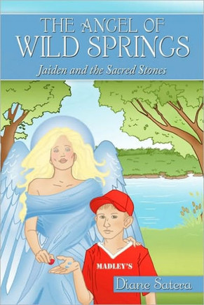 The Angel of Wild Springs: Jaiden and the Sacred Stones - 9781452034614